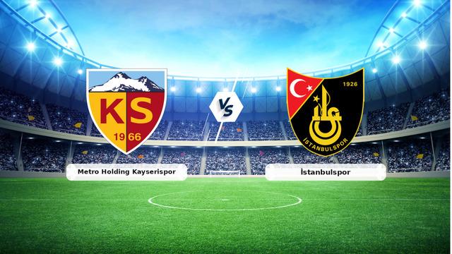 Kayserispor ile İstanbulspor Maç Özeti ve Detaylar