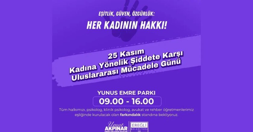 Ereğli’den 25 Kasım etkinliği: Farkındalık standı kurulacak – Son Dakika Yerel Gündem Haberleri